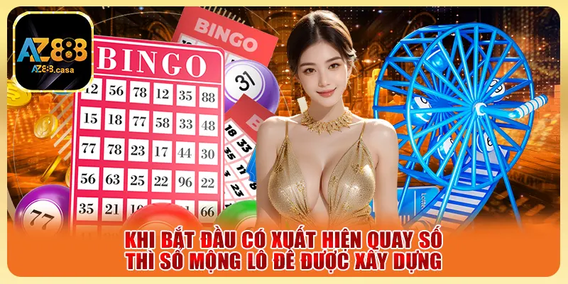 Sổ Mơ Lô Đề - Căn Cứ Soi Cầu Các Con Số May Mắn Của Cao Thủ 3 Khi bắt đầu có xuất hiện quay số thì sổ mộng lô đề được xây dựng
